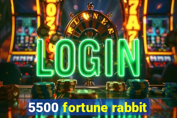 5500 fortune rabbit